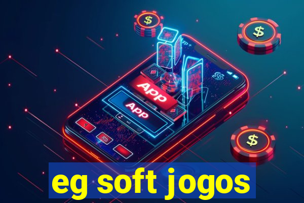 eg soft jogos